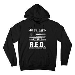 RED Friday Military US Army Remember erveryone deployed Hoodie