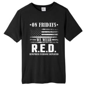 RED Friday Military US Army Remember erveryone deployed Tall Fusion ChromaSoft Performance T-Shirt