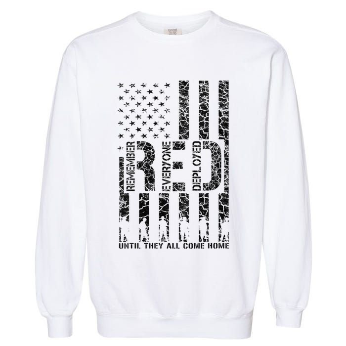 Red Friday Military Veteran Remember Everyone Deployed Garment-Dyed Sweatshirt