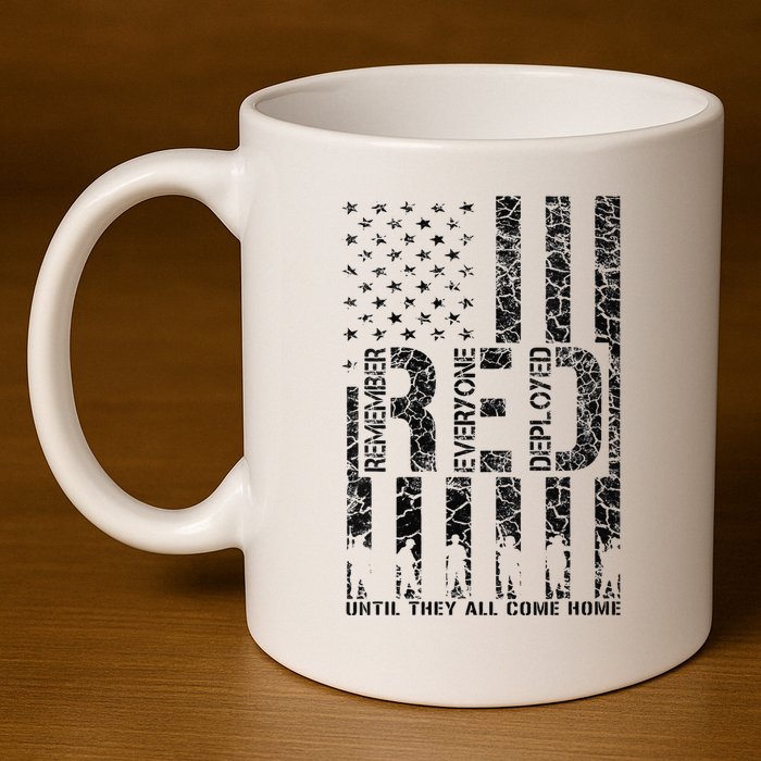 Red Friday Military Veteran Remember Everyone Deployed 11oz C Handle Ceramic Mug