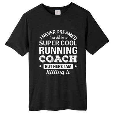 Running For Mom Marathoner Runner Coach Racing Tall Fusion ChromaSoft Performance T-Shirt