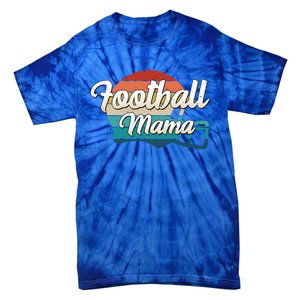 Retro Football Mama Helmet Coach Player Mom Team Cool Gift Tie-Dye T-Shirt