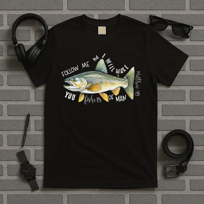 Retro Follow Me And I Will Make You Fishers Of Man Christian T-Shirt