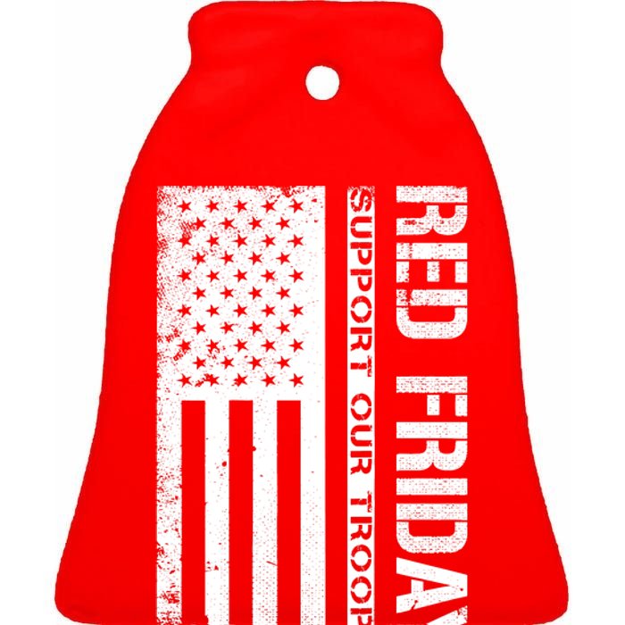 Red Friday Military Remember Everyone Deployed Ceramic Bell Ornament