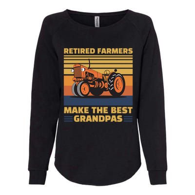 Retired Farmers Make The Best Grandpas Gift Womens California Wash Sweatshirt