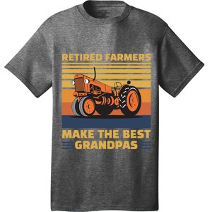 Retired Farmers Make The Best Grandpas Gift T-Shirt