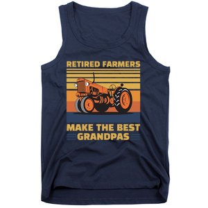 Retired Farmers Make The Best Grandpas Gift Tank Top