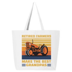 Retired Farmers Make The Best Grandpas Gift 25L Jumbo Tote