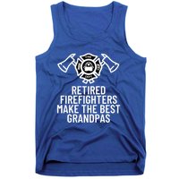 Retired Firefighters Make The Best Grandpas Fire Gift Great Gift Tank Top