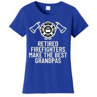 Retired Firefighters Make The Best Grandpas Fire Gift Great Gift Women's T-Shirt