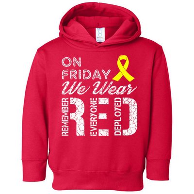 Red Friday Military R.E.D. On Friday We Wear Red Toddler Hoodie