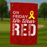 Red Friday Military R.E.D. On Friday We Wear Red Golf Towel