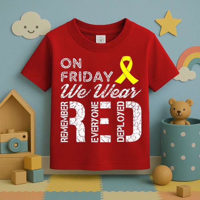 Red Friday Military R.E.D. On Friday We Wear Red Toddler T-Shirt