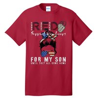 Red Friday Military I Wear Red For My Son Remember Everyone Tall T-Shirt