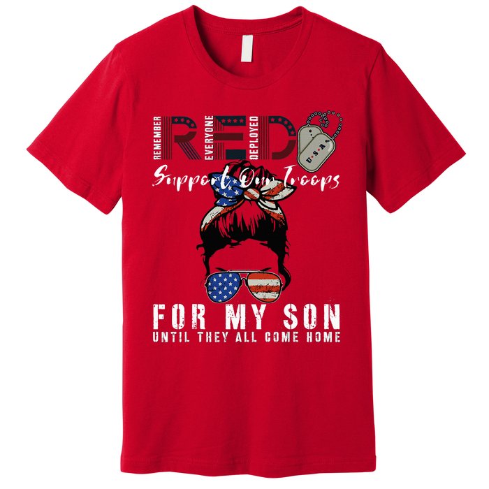 Red Friday Military I Wear Red For My Son Remember Everyone Premium T-Shirt