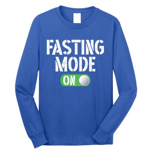 Ramadan Fasting Mode On Intermittent Fasting Activity Attire Cool Gift Long Sleeve Shirt