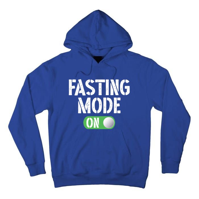 Ramadan Fasting Mode On Intermittent Fasting Activity Attire Cool Gift Tall Hoodie