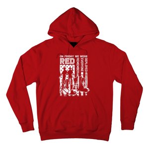 Red Friday Military Shirt On Friday We Wear Red Veteran Gift Hoodie