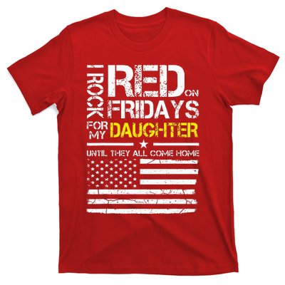 Red Friday Military Dad Gift Wear Red For My Daughter T-Shirt