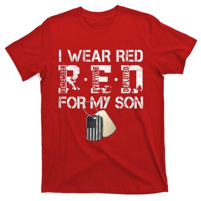 Red Friday Military Mom Gift I Wear Red On Friday For My Son T-Shirt