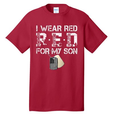 Red Friday Military Mom Gift I Wear Red On Friday For My Son Tall T-Shirt