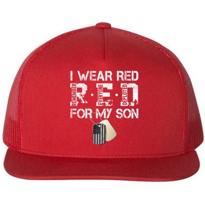 Red Friday Military Mom Gift I Wear Red On Friday For My Son Flat Bill Trucker Hat