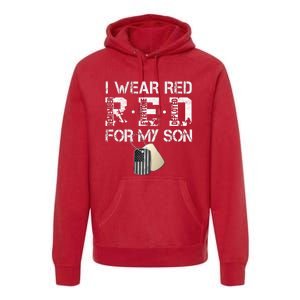 Red Friday Military Mom Gift I Wear Red On Friday For My Son Premium Hoodie