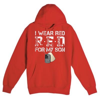 Red Friday Military Mom Gift I Wear Red On Friday For My Son Premium Pullover Hoodie