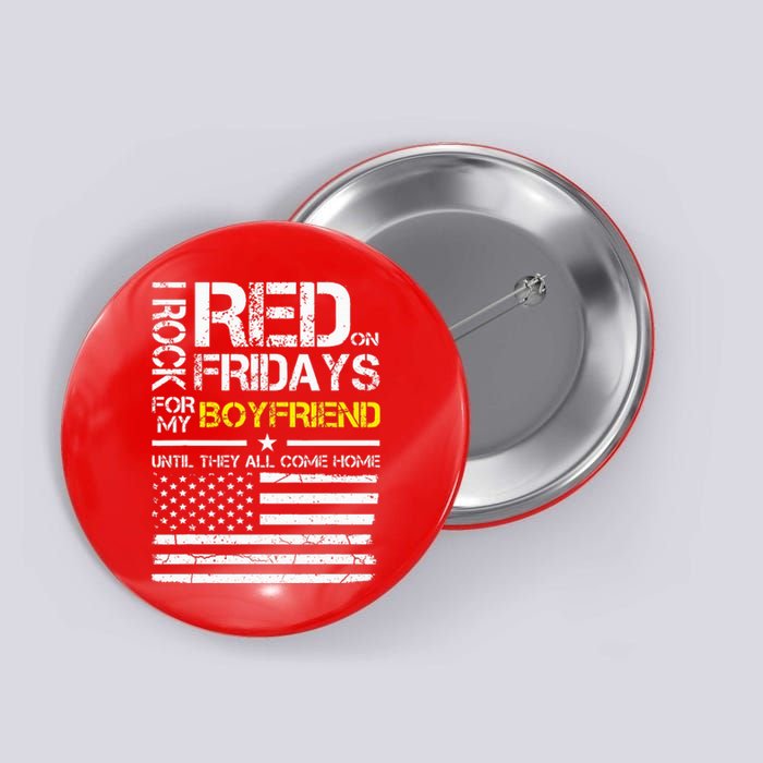 Red Friday Military Girlfriend Wear Red For Boyfriend Button