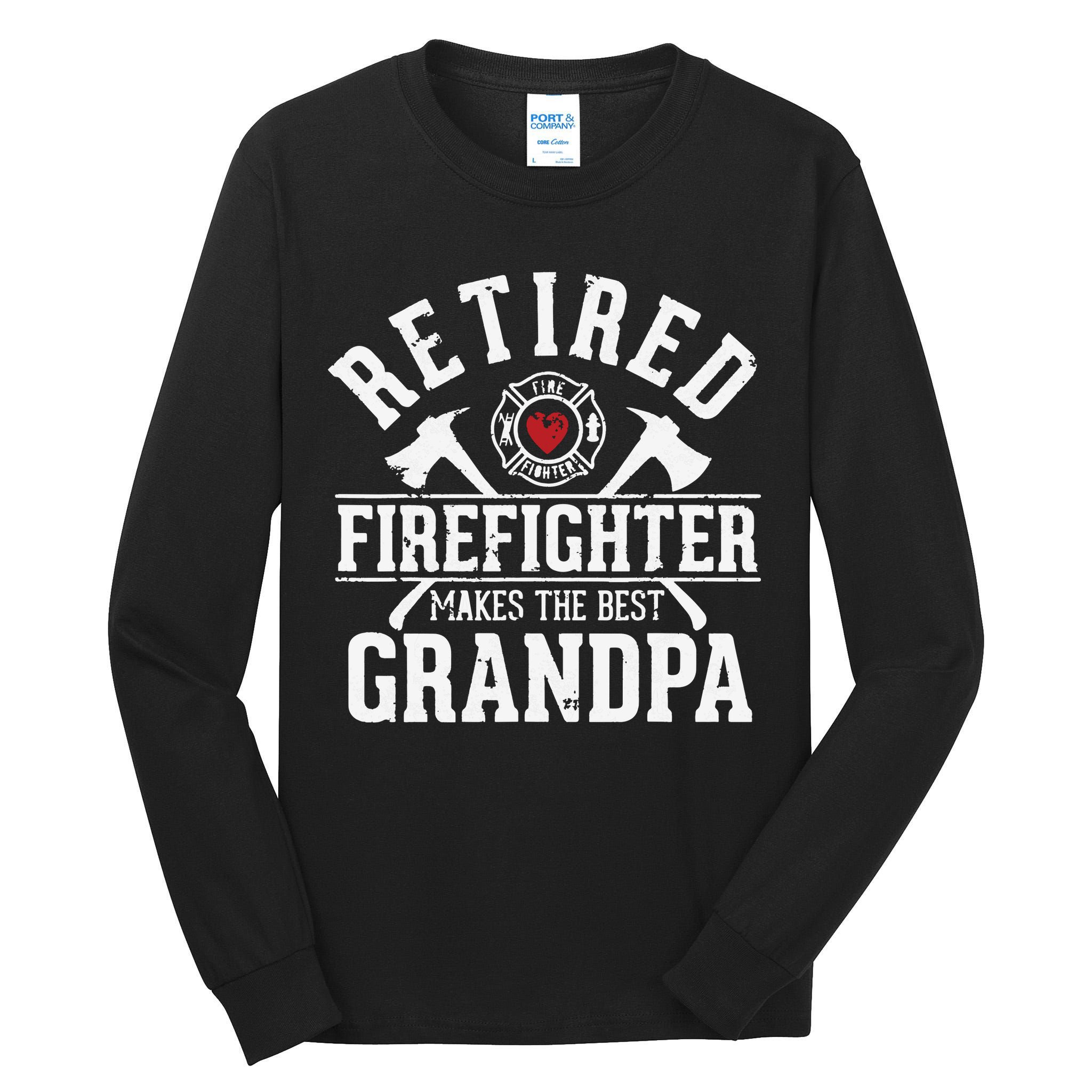 Retired Firefighter Makes The Best Grandpa Retirement Gift Tall Long Sleeve T-Shirt
