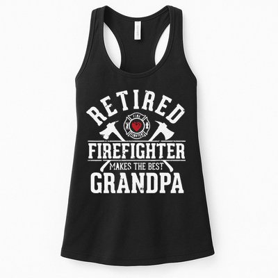 Retired Firefighter Makes The Best Grandpa Retirement Gift Womens Tank Top