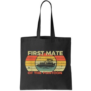 Retro First Mate Pontoon Captain Boat Boating Pontooning Tote Bag