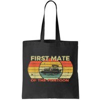 Retro First Mate Pontoon Captain Boat Boating Pontooning Tote Bag