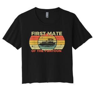 Retro First Mate Pontoon Captain Boat Boating Pontooning Women's Crop Top Tee