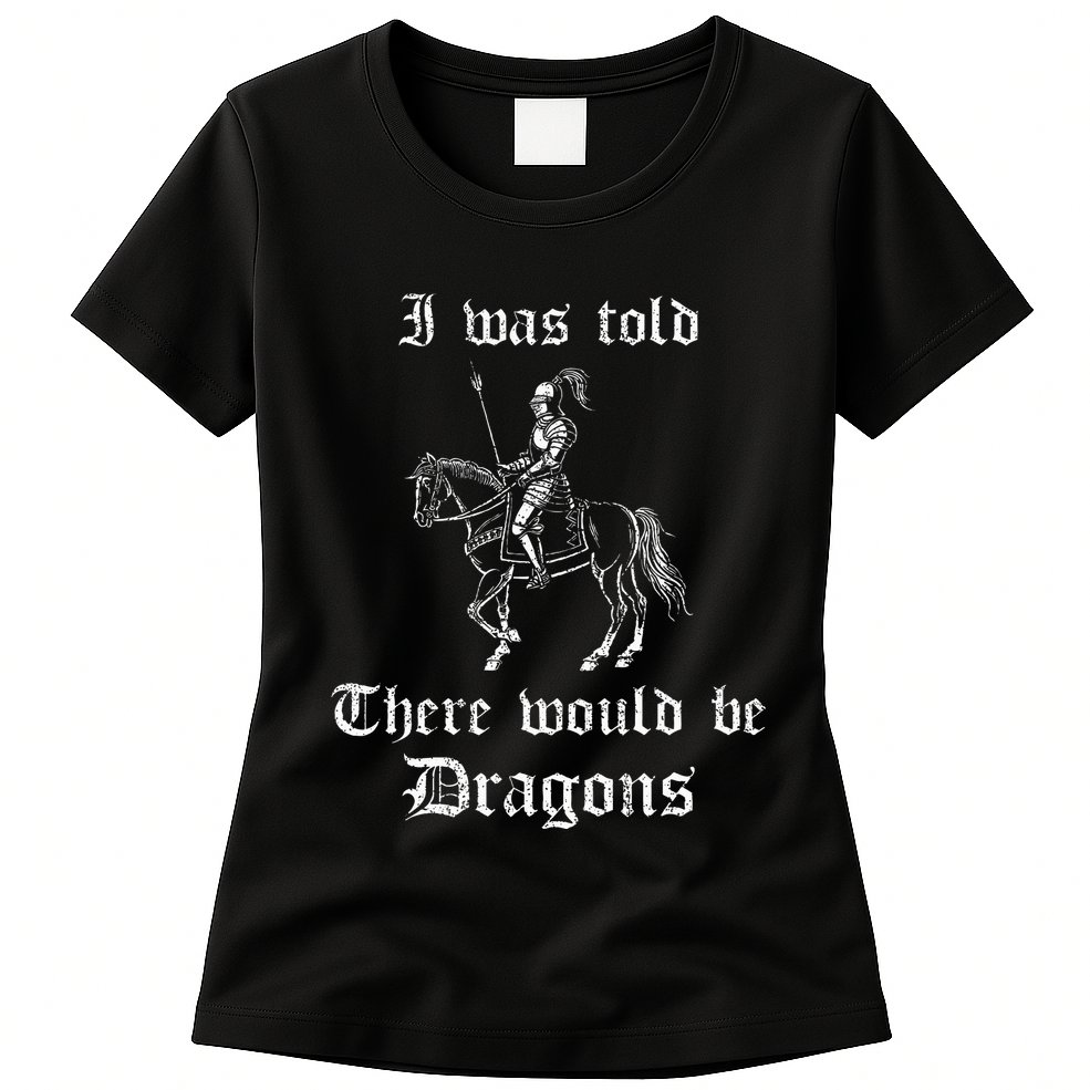 Ren Faire Medieval Saying Renaissance Festival Costume Womens T-Shirt