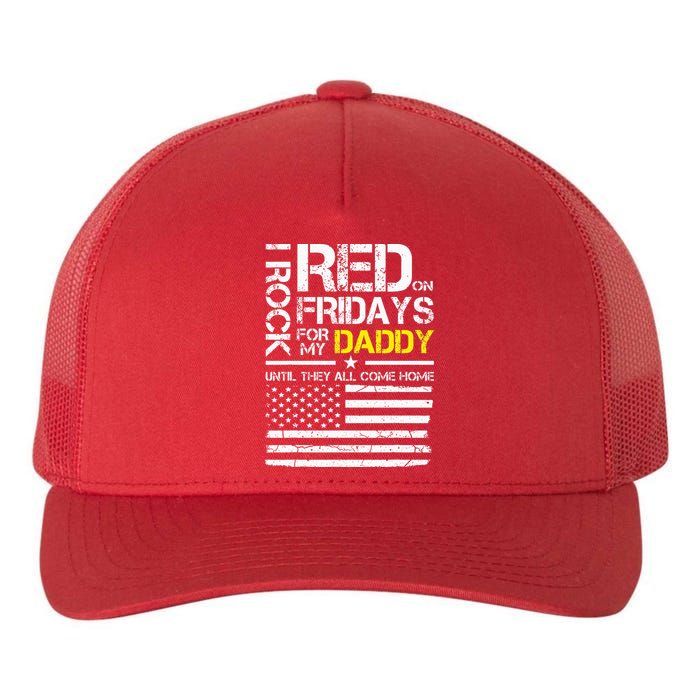 Red Friday Military Son Wear Red For My Daddy Yupoong Adult 5-Panel Trucker Hat