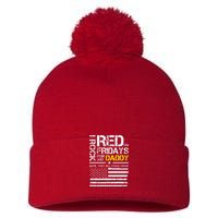 Red Friday Military Son Wear Red For My Daddy Pom Pom 12in Knit Beanie