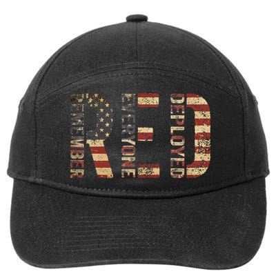 Red Friday Military Support Remember Everyone Deployed 7-Panel Snapback Hat