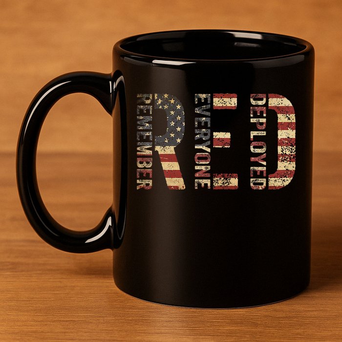 Red Friday Military Support Remember Everyone Deployed 11oz C Handle Ceramic Mug