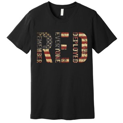 Red Friday Military Support Remember Everyone Deployed Premium T-Shirt