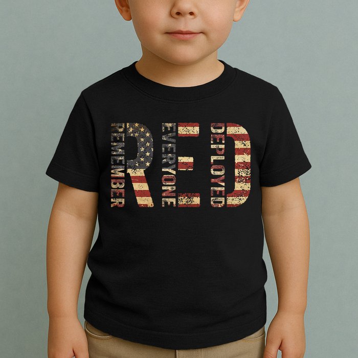 Red Friday Military Support Remember Everyone Deployed Toddler T-Shirt