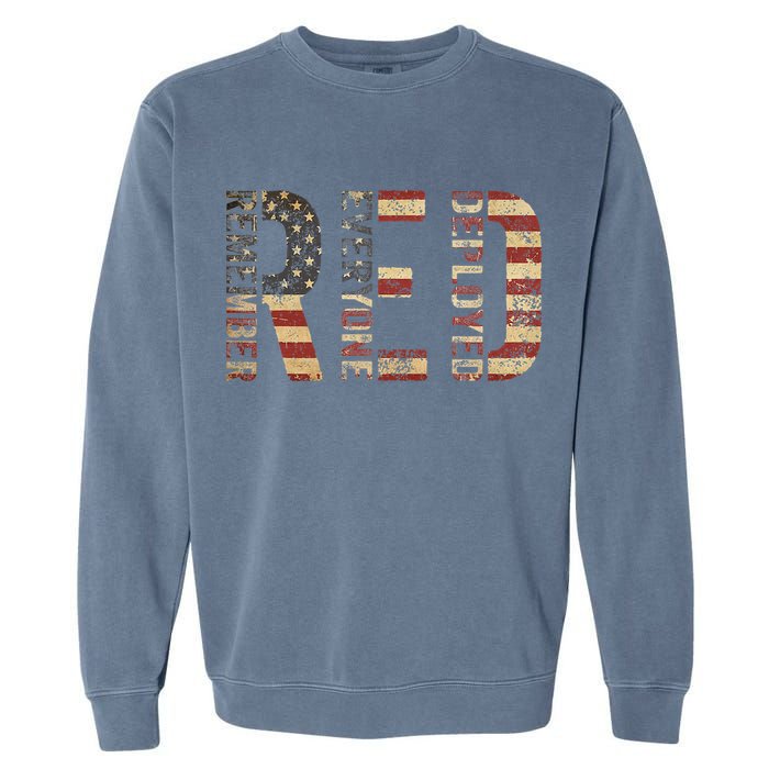 Red Friday Military Support Remember Everyone Deployed Garment-Dyed Sweatshirt