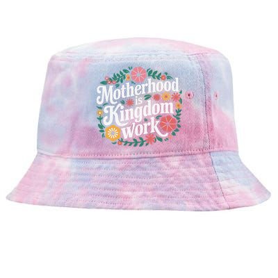 Retro Floral Motherhood Is Kingdom Work MotherS Day Mom Tie-Dyed Bucket Hat