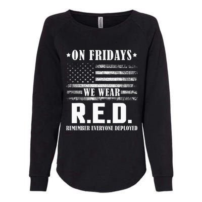 RED Friday Military US Army Remember erveryone deployed Womens California Wash Sweatshirt