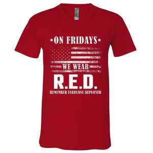 RED Friday Military US Army Remember erveryone deployed V-Neck T-Shirt