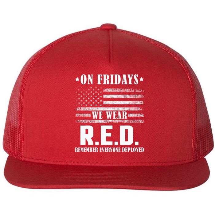 RED Friday Military US Army Remember erveryone deployed Flat Bill Trucker Hat