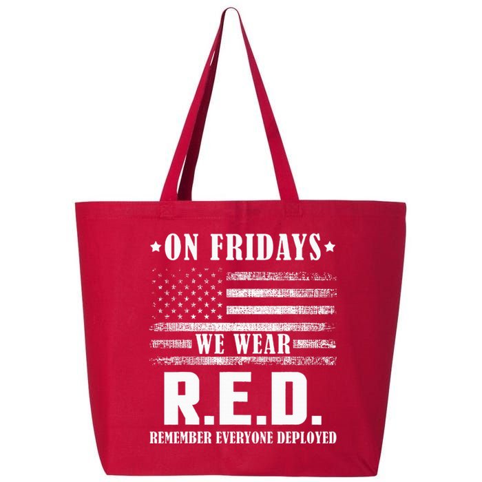 RED Friday Military US Army Remember erveryone deployed 25L Jumbo Tote