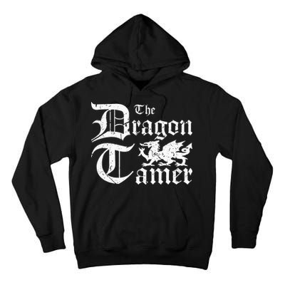 Renaissance Festival Medieval Dragon Tamer Ren Faire Tall Hoodie