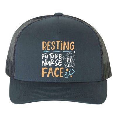 Resting Future Nurse Face For Nursing Student Cute Gift Yupoong Adult 5-Panel Trucker Hat