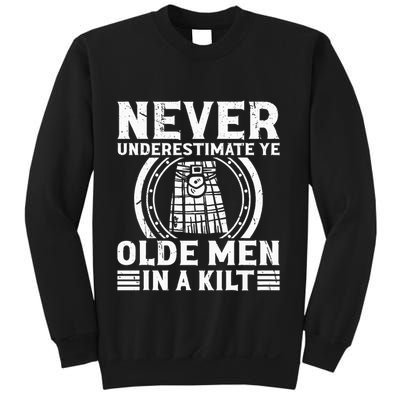 Ren Faire Never Underestimate Ye Olde In A Kilt Sweatshirt